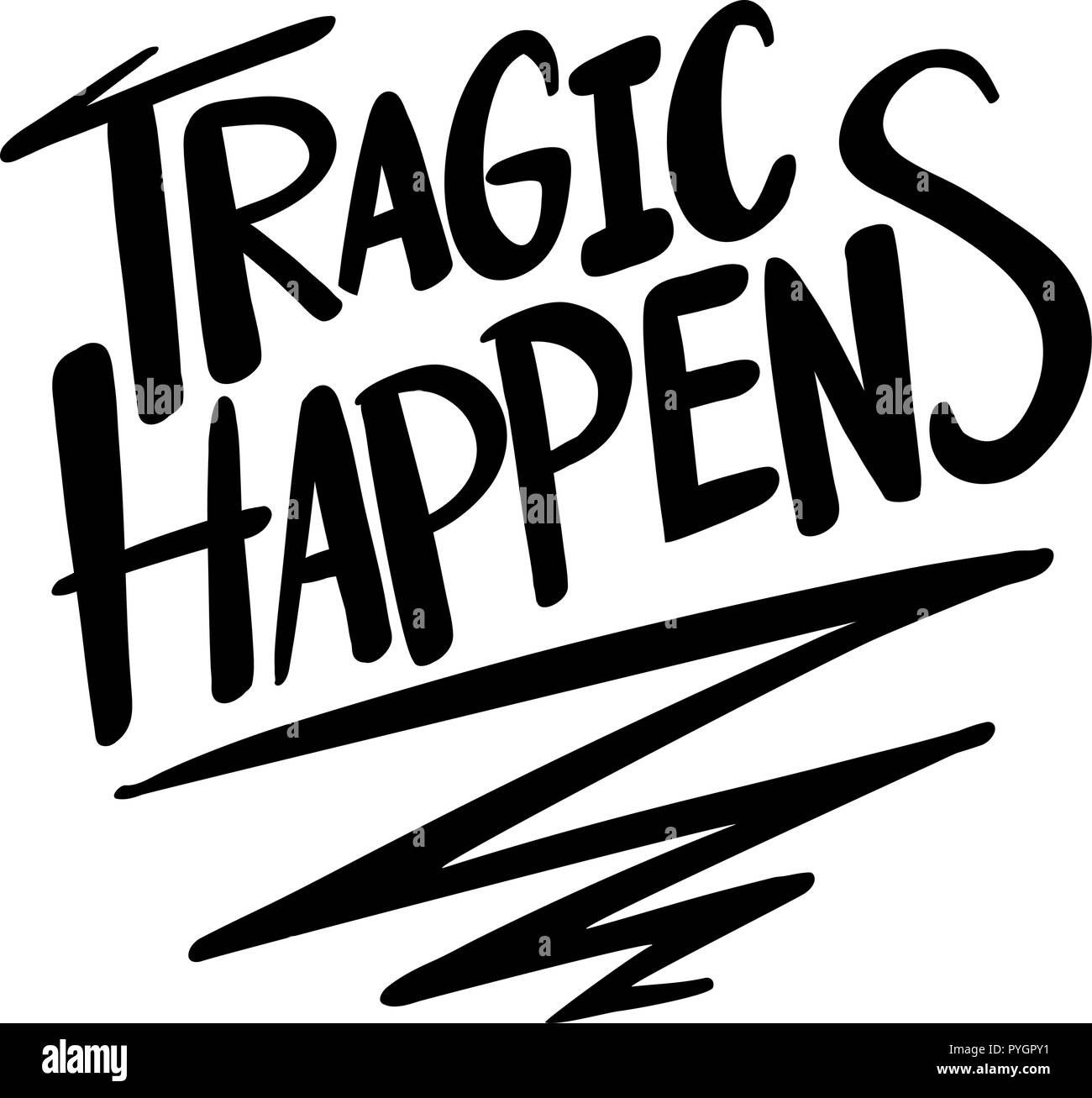 Word expression for tragic happens illustration Stock Vector