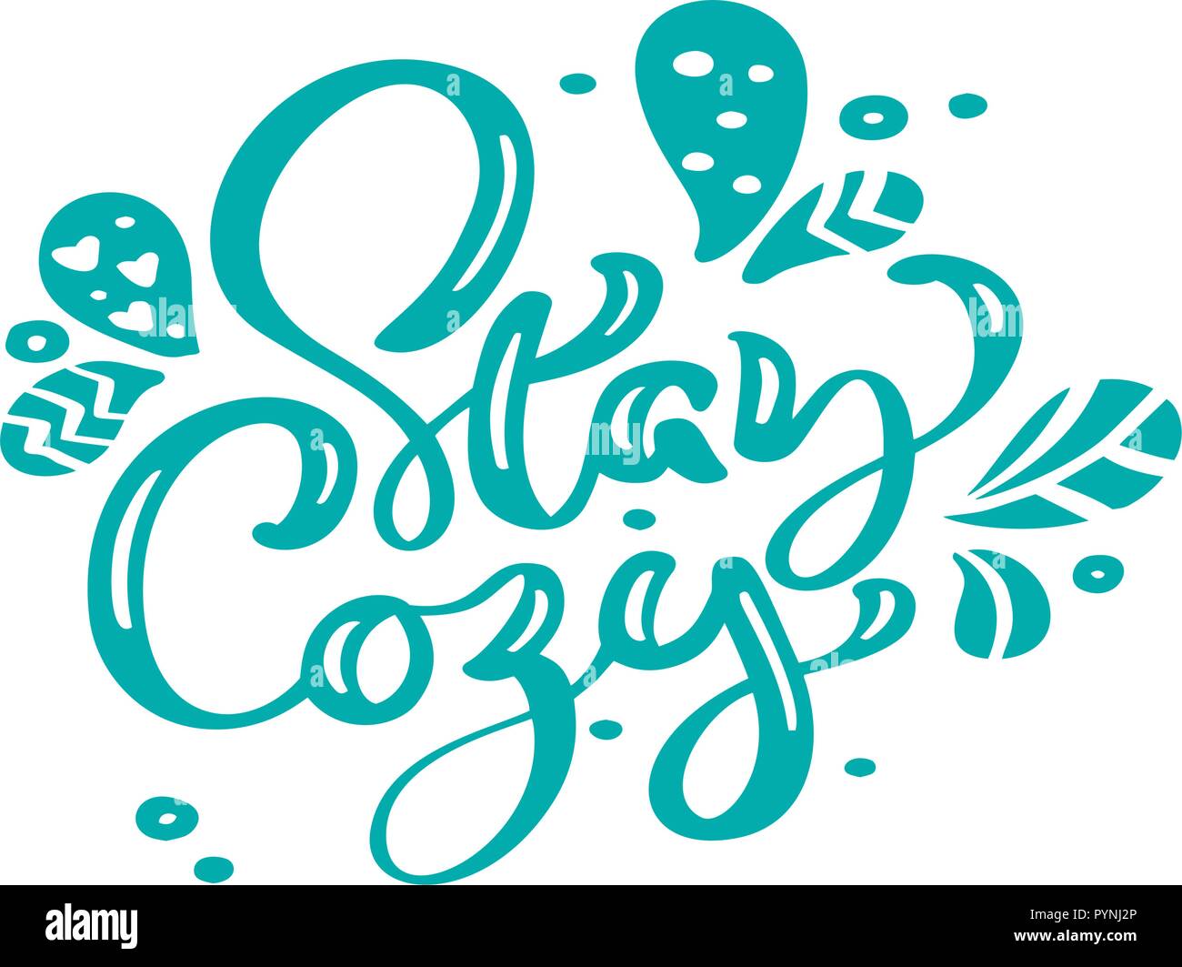Stay Cozy Blue Christmas Vintage Calligraphy Lettering Vector Text