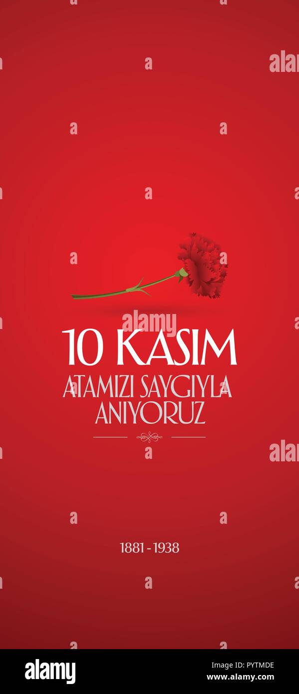10 November, Mustafa Kemal Ataturk Death Day anniversary. Social Media Story Design. (TR: 10 Kasim, Atamizi Saygiyla Aniyoruz. Sosyal Medya Hikayesi) Stock Vector