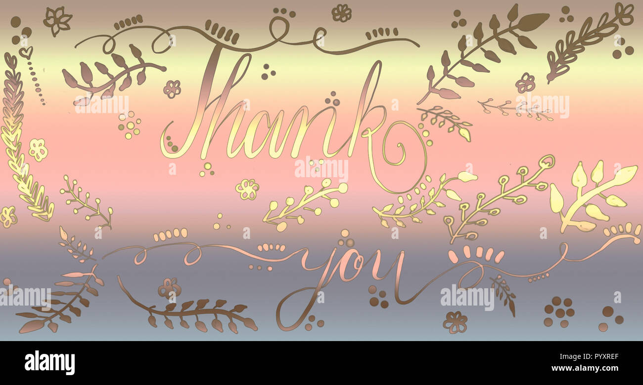Handwritten calligraphy for Greeting Cards, Poster. Thank You card with Floral pattern design elements & nice color grading. Stock Photo