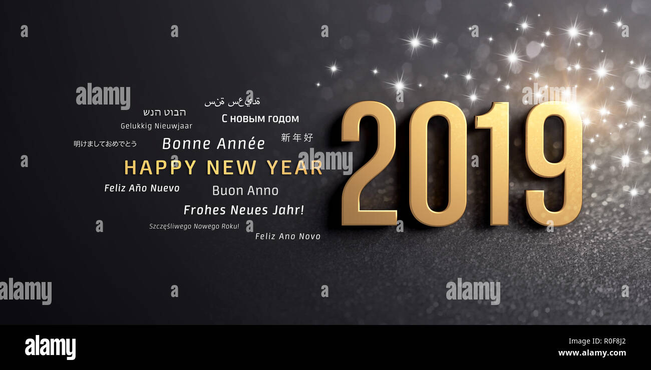 New Year date 2019 colored in gold and greeting words in multiple languages, on a glittering black background - 3D illustration Stock Photo