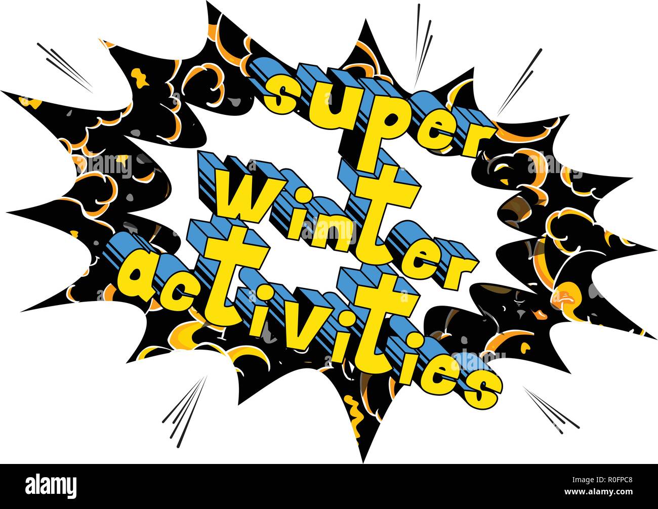 Super Winter Activities - Vector illustrated comic book style phrase. Stock Vector