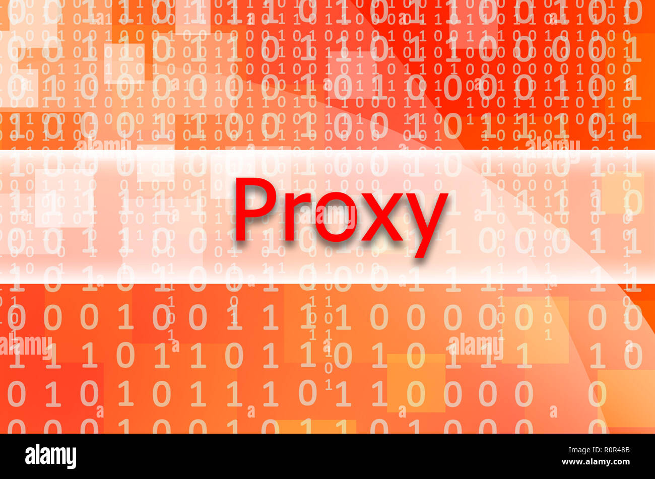 The text inscription Proxy is written on a semitransparent field ...