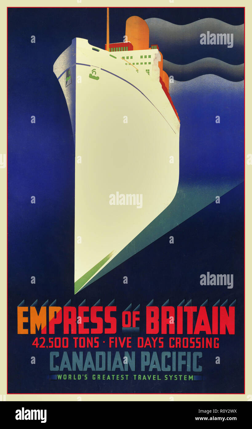 Vintage 1930's Poster RMS Empress of Britain Canadian Pacific 42,500 tons 5 day crossing Worlds Greatest Travel System Ocean Liner Steamship poster 1930's. Stock Photo