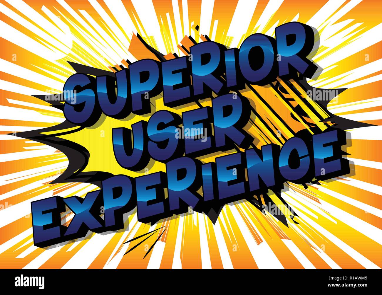 Superior User Experience - Vector illustrated comic book style phrase. Stock Vector