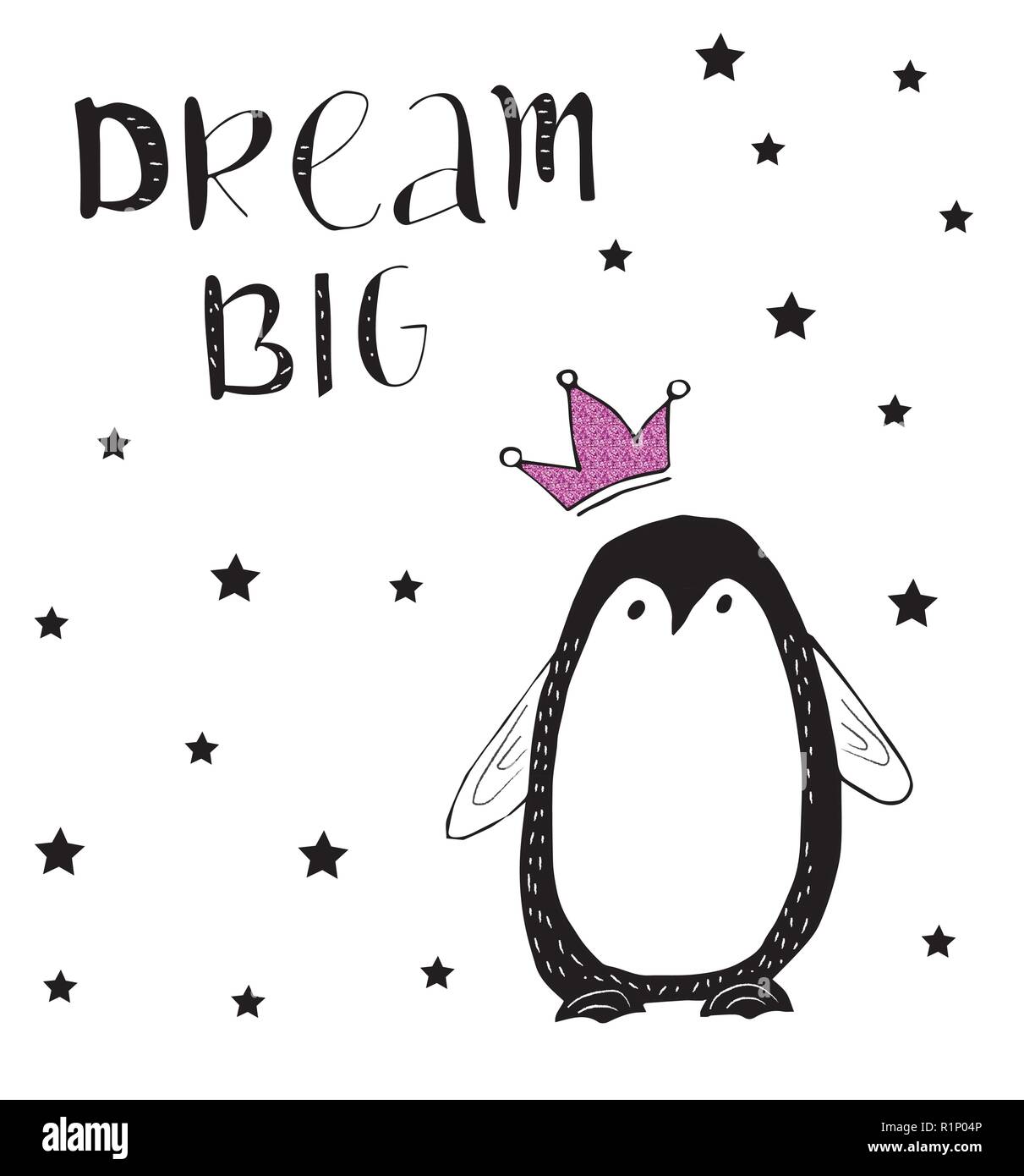 Dream big. Baby penguin with pink glitter crown and hand drawn lettering. Kid style vector illustration for greeting or invitation card, nursery and o Stock Vector