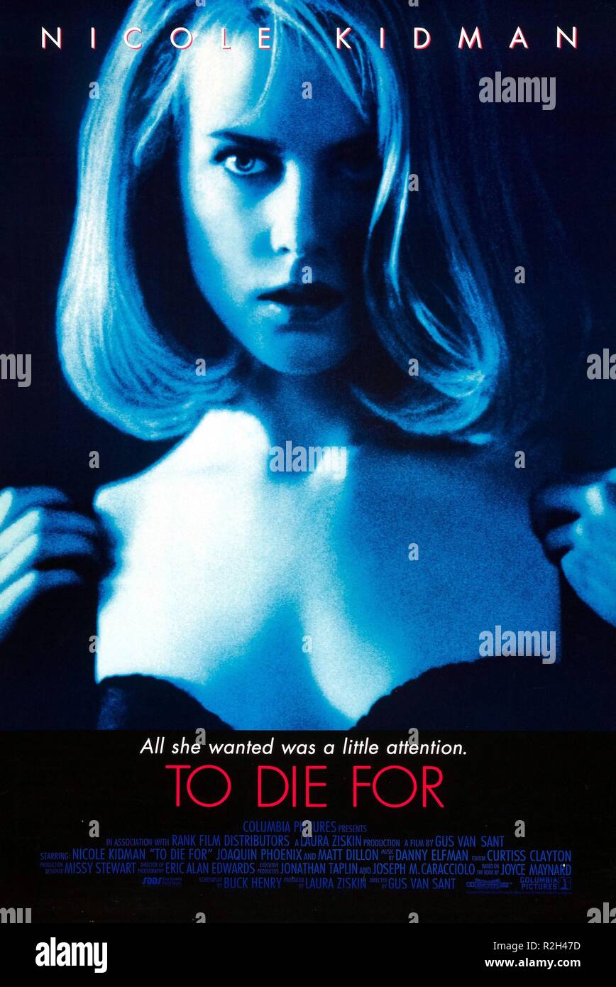 To Die For  Year : 1995 USA  Director : Gus Van Sant Nicole Kidman Movie poster (USA) Stock Photo