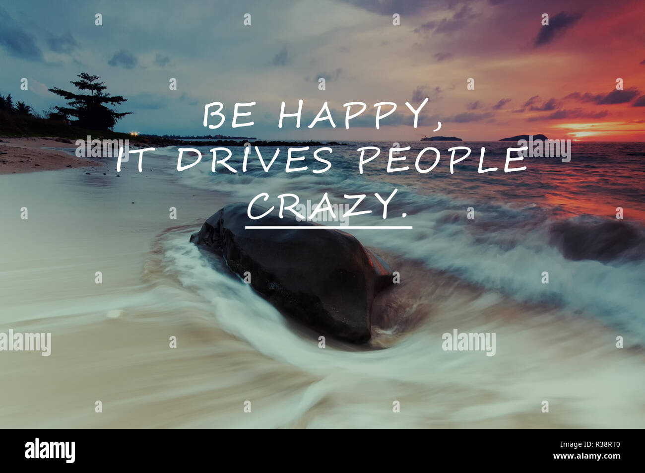 Happy drives people crazy motivational hi-res stock photography and images  - Alamy