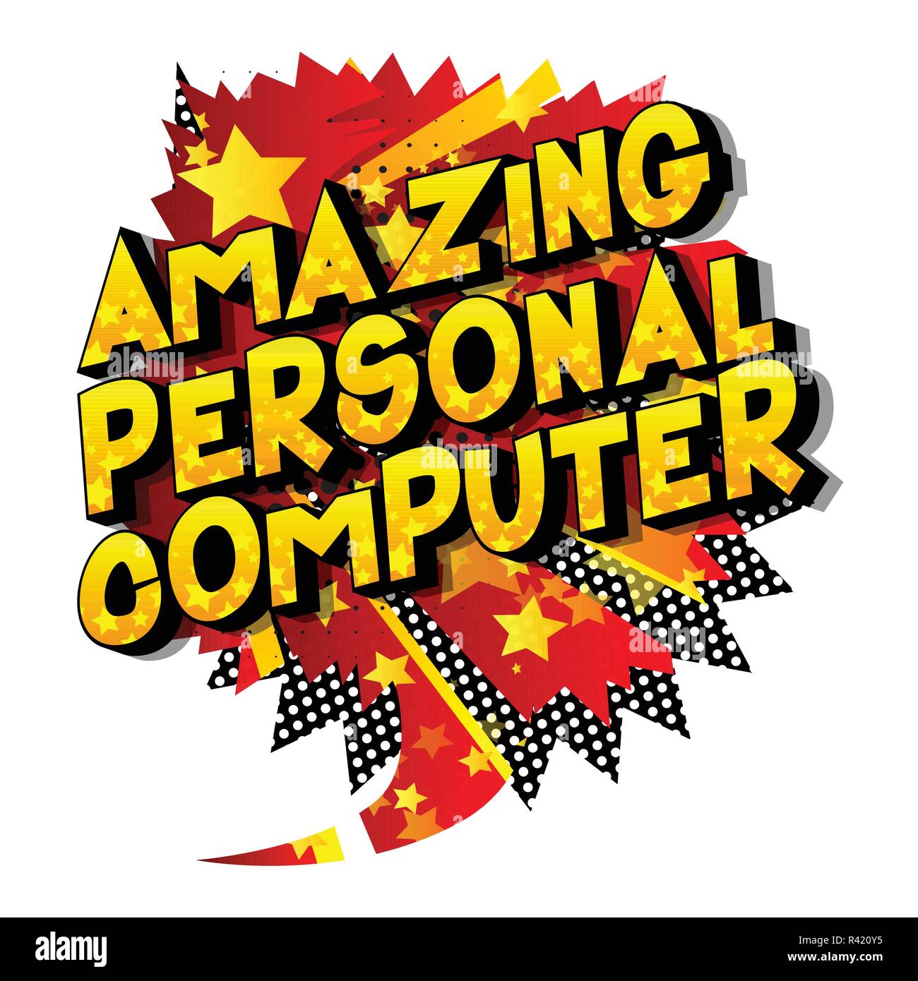 Amazing Personal Computer - Vector illustrated comic book style phrase ...