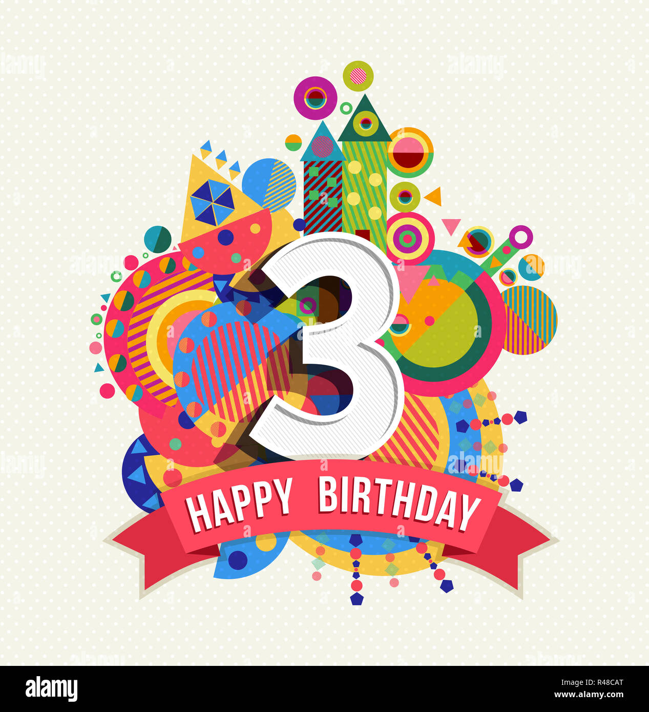 Happy Birthday 3 Year Greeting Card Poster Color Stock Photo Alamy