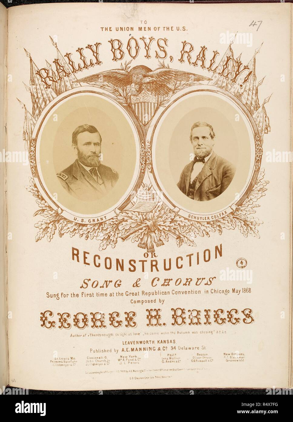 A Republican or Union army marching song music score. Portrait ofl Ulysses S. Grant and Schuyler Colfax, Speaker of the House of Representatives and later, vice-president of the United States (1869â€“1873). Rally boys, rally! Marching Song. Leavenworth, Kansas, 1868. Briggs, George H. Source: h.1780.m.47. Language: English. Stock Photo