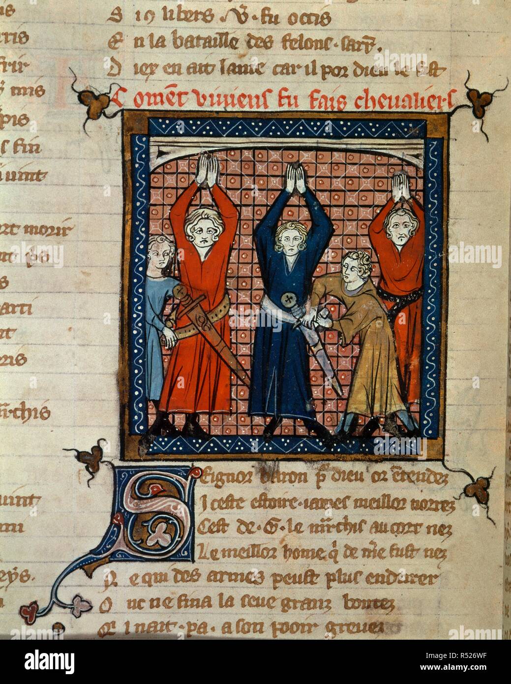 Vivian and others take oath. Chansons of Guillaume d'Orange. France; first half of 14th century. [Miniature and text] Vivian and two others being girt with the sword of knighthood, their hands uplifted to take the oath. Text beginning with decorated initial 'S'  Image taken from Chansons of Guillaume d'Orange.  Originally published/produced in France; first half of 14th century. . Source: Royal 20 D. XI, f.134v. Language: French. Stock Photo