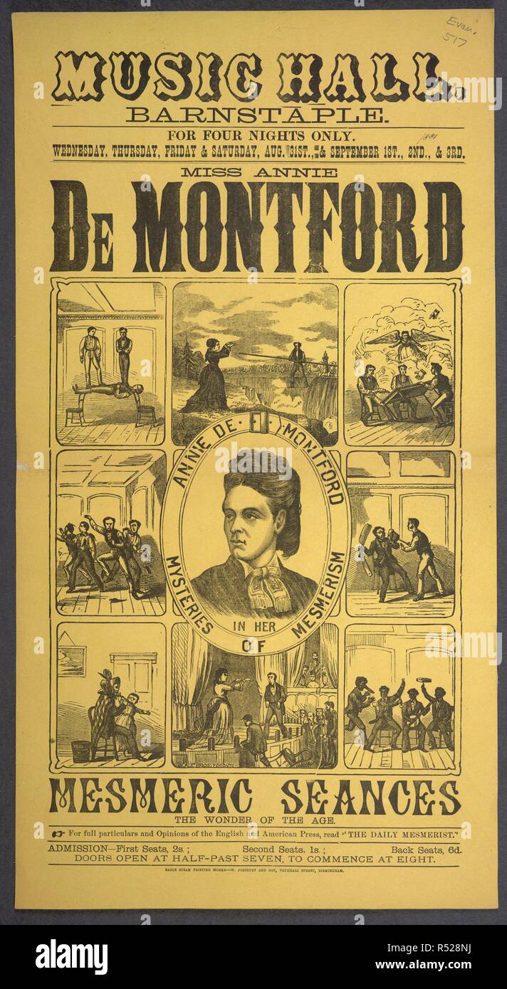 Music Hall, Barnstaple. Miss Annie De Montford mesmeric seances, the wonder of the age. A central portrait of Annie De Montford surrounded by illustrations of her in performance in her 'mysteries of mesmerism'. [Birmingham] : Eagle Steam Printing Works - W. Joesbury and Son, Vauxhall Street, Birmingham, 1881. Source: Evan.517. Language: English. Stock Photo