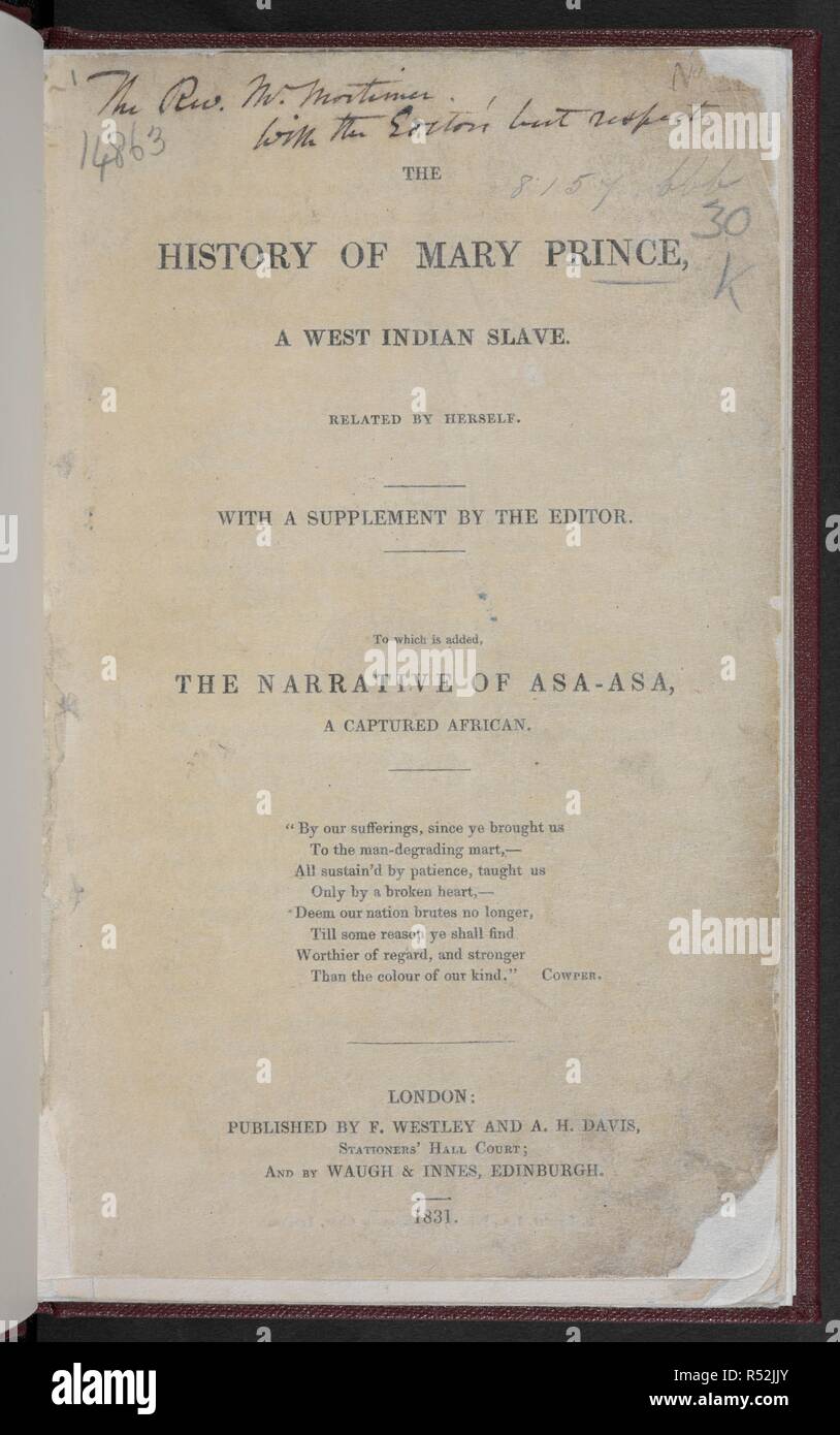 Title page of an autobiography of am ex-slave, Mary Prince. The History of Mary  Prince, a West Indian slave. Related by herself. With a supplement by the  editor (T. Pringle). To which