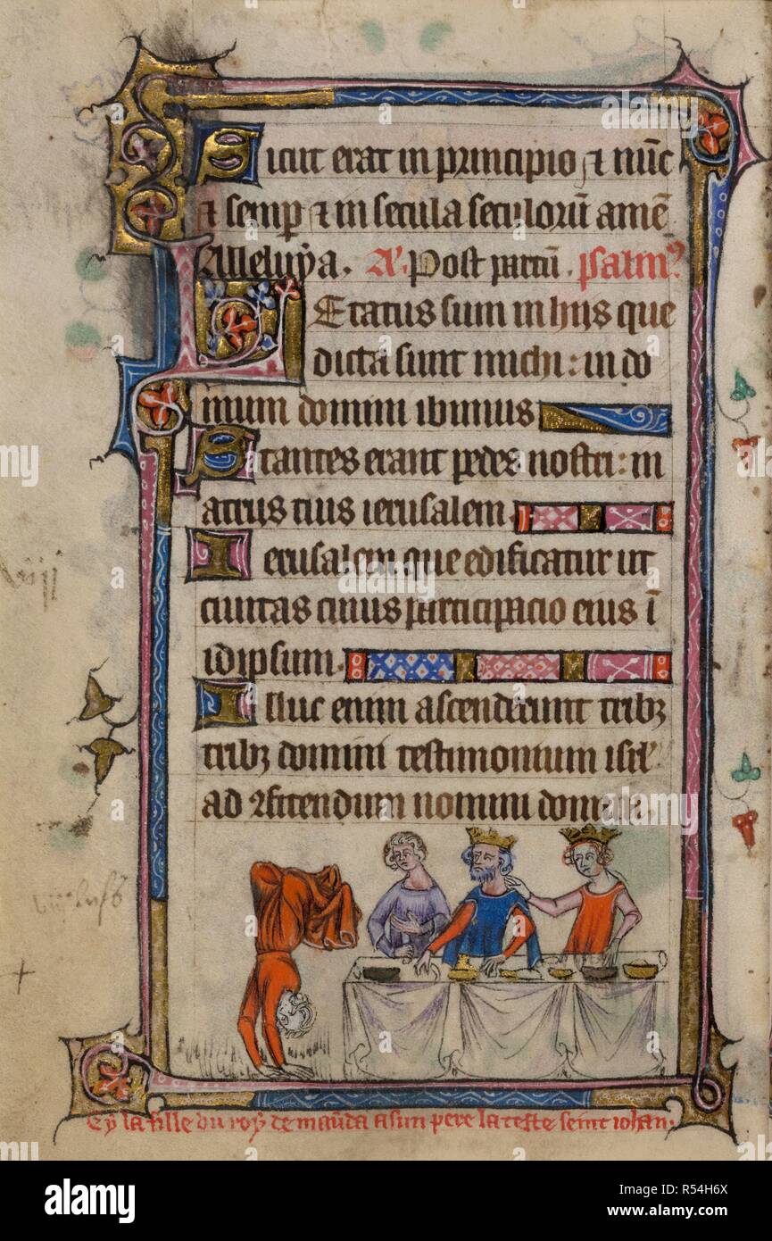 Bas-de-page scene of Salome dancing on her hands before the feasting Herod  and Herodias, with a caption reading, â€˜Cy la fille du roy demau[n]da a  sun pere la teste seint iohanâ€™. Book