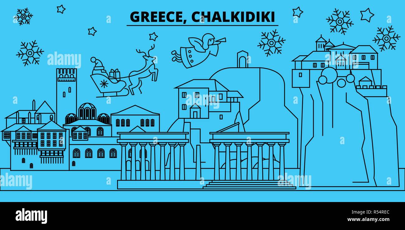 Greece, Chalkidiki winter holidays skyline. Merry Christmas, Happy New Year decorated banner with Santa Claus.Greece, Chalkidiki linear christmas city vector flat illustration Stock Vector