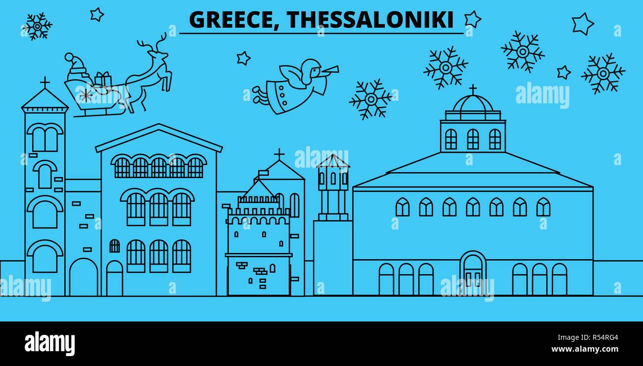 Greece, Thessaloniki winter holidays skyline. Merry Christmas, Happy New Year decorated banner with Santa Claus.Greece, Thessaloniki linear christmas city vector flat illustration Stock Vector