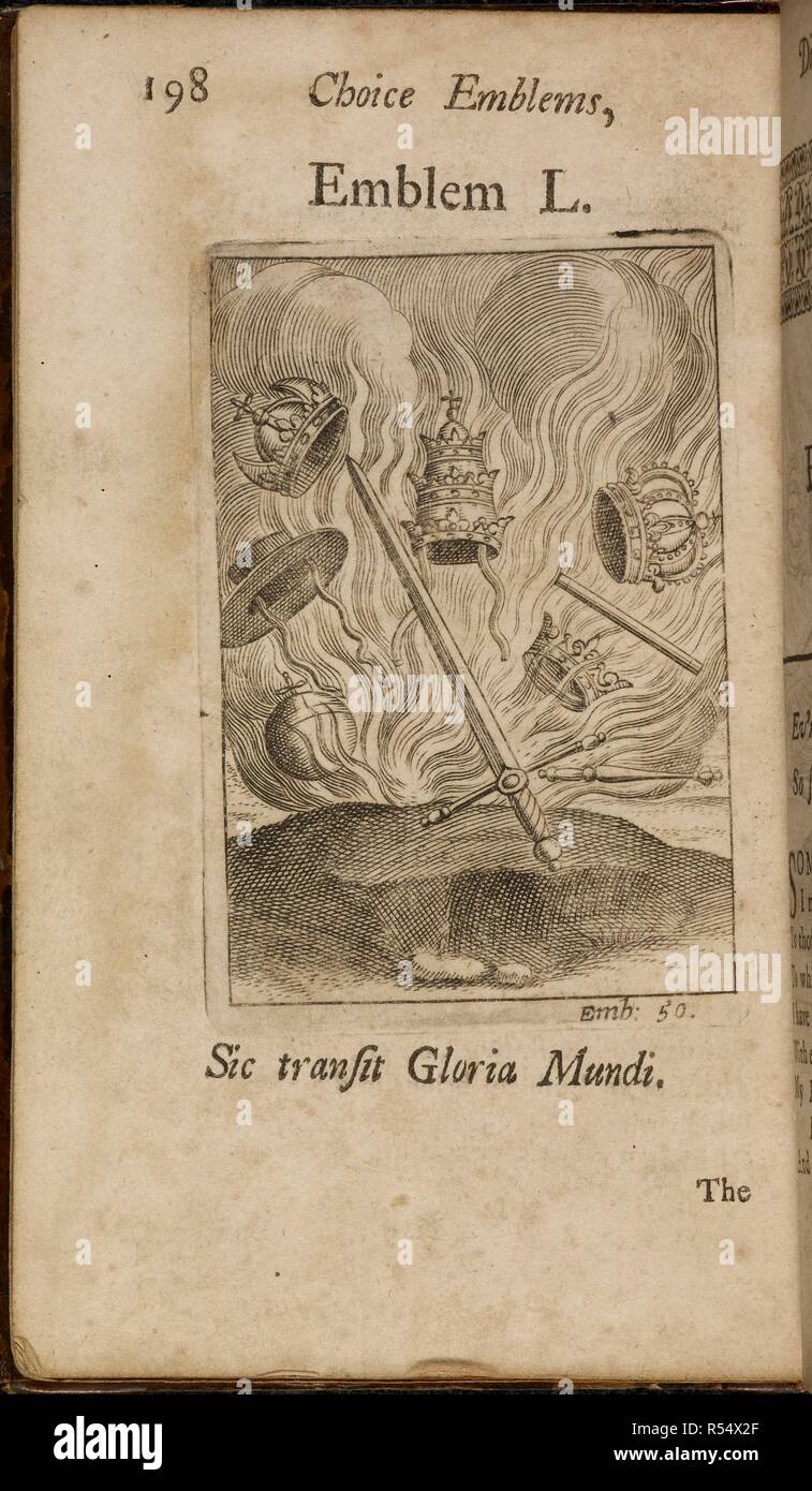 Emblem L. Illustration showing a sword amongst fire and royal crowns. Below is the latin phrase, Sic transit gloria mundi, 'Thus passes the glory of the world.' It has been interpreted as 'Worldly things are fleeting.' . Choice emblems, divine and moral, antient and modern: or, Delights for the ingenious ... The sixth edition. London, 1732. Source: 1607/3407 page 198. Language: English. Author: NATHANIEL CROUCH. Stock Photo