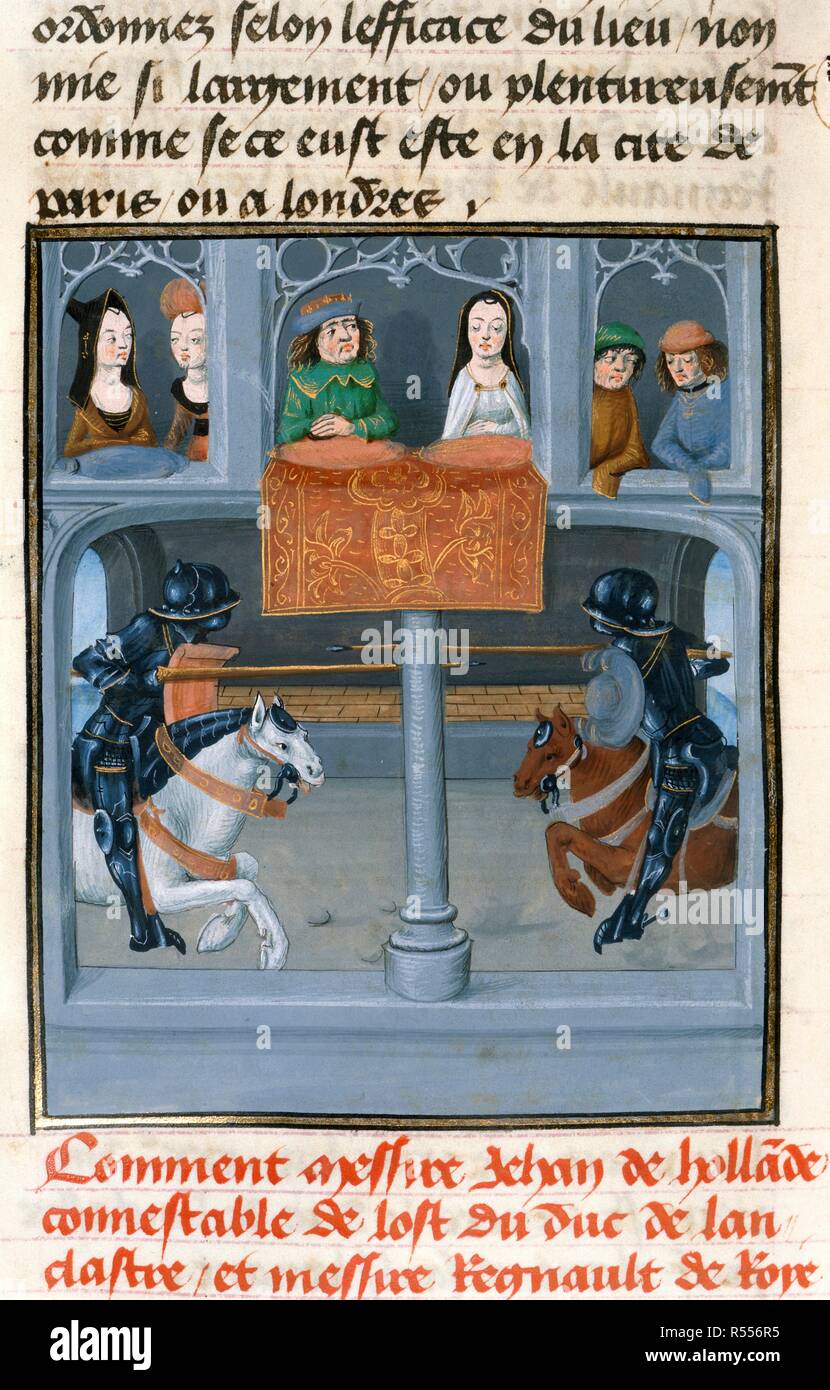 Joust of John de Holand and Regnault de Roye. Anciennes et nouvelles chroniques d'Angleterre (also known as Recueil des croniques dâ€™Engleterre). S. Netherlands (Bruges), late 15th century. Source: Royal 14 E. IV, f.293v. Language: French. Author: Master of the London Wavrin. Stock Photo