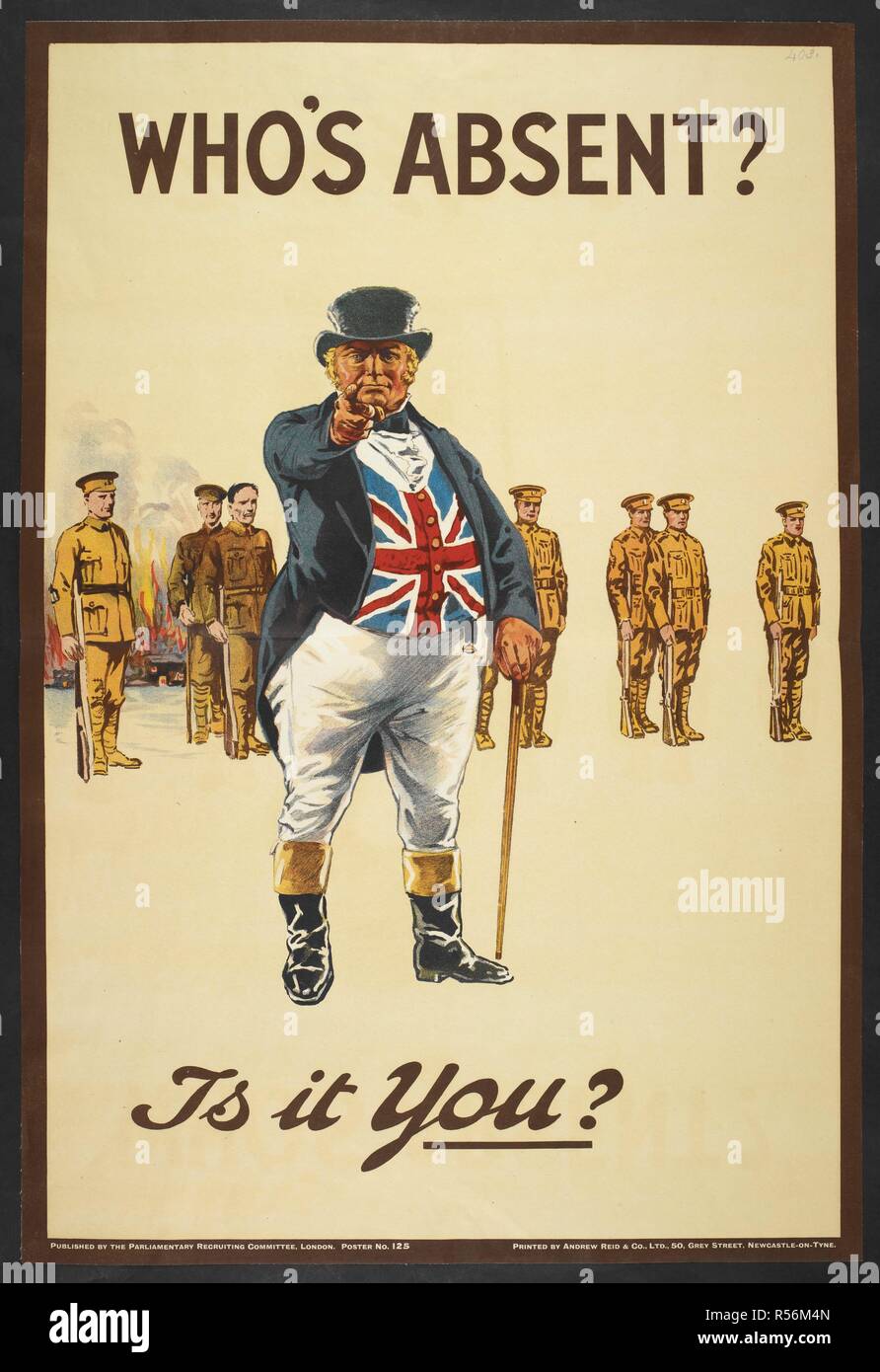 'Who's absent ?" Is it you ? A recriutment poster showing 'John Bull' pointing his finger. A line of soldiers behind him.' . [A collection of English and French War (World War I) Posters.]. 1914-1919. Source: Tab.11748.a. poster 403. Stock Photo