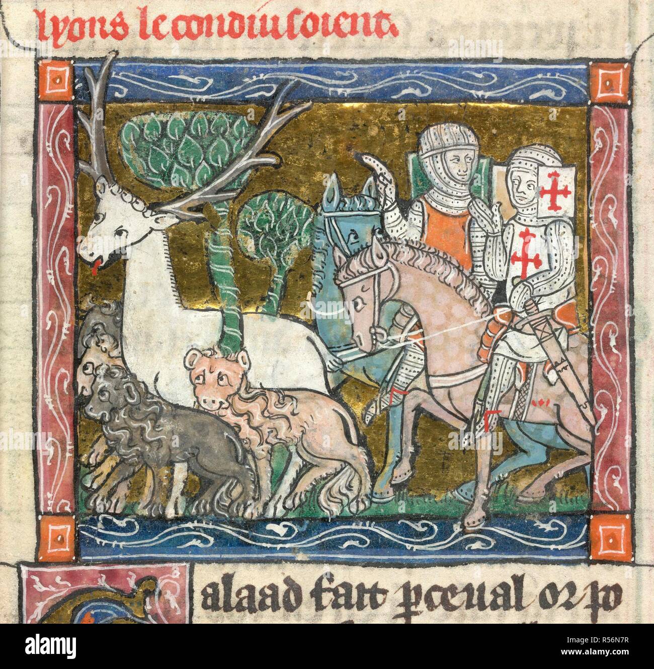 Knights meet White Stag. La Queste del Saint Graal. France; circa 1316. (Miniature) Perceval and Galahad come upon the Divine White Stag and four lions.  Image taken from La Queste del Saint Graal.  Originally published/produced in France; circa 1316. . Source: Add. 10294, f.45v. Language: French. Stock Photo