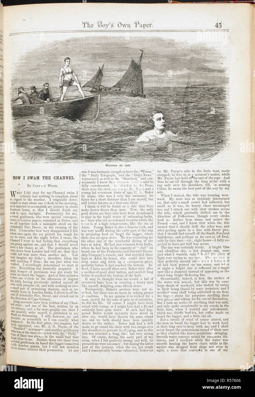 How I swam the channel.' By Capt.Webb.  Captain Matthew Webb (19 January 1848 â€“ 24 July 1883) was the first recorded person to swim the English Channel without the use of artificial aids for sport purpose. On 25 August 1875, Webb swam from Dover to Calais in fewer than 22 hours. The Boy's own paper. London : Leisure Hour Office, 1879-1967. (This item, late 19th century). Source: P.P.5993.u.(1) First edition. page 45. Stock Photo