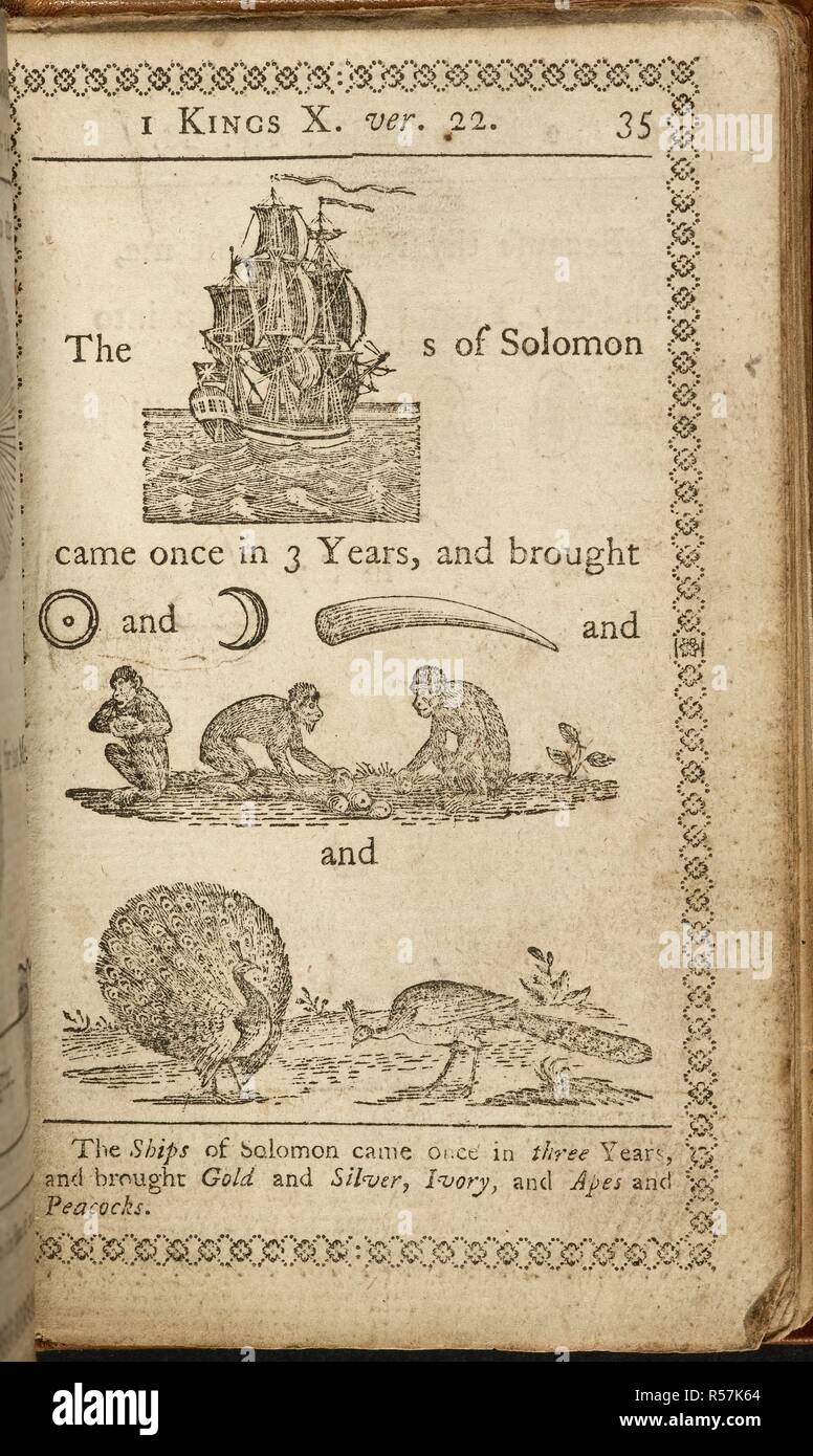 An illustrated bible page. 'The ships of Solomon came once in three years and brought gold and silver, ivory and apes and peacocks.'. A Curious Hieroglyphick Bible; or, Select passages in the Old and New Testament, represented with ... emblematical figures for the amusement of youth ... To which is added, a short account of the lives of the Evangelists, and other pieces, etc. London, 1783. Source: Ch.780/8 page 35. Language: English. Stock Photo