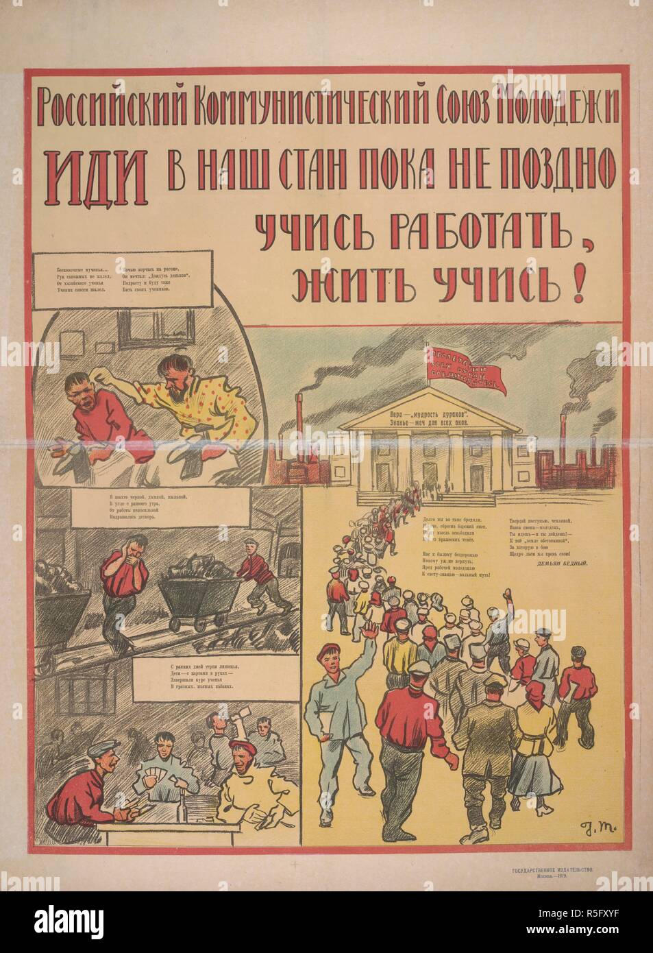 'Idi v nash stan poka ne pozdno uchis rabotat, zhit uchis!' (Join our side while it is not too late: learn to work, learn to live!). Coloured lithograph. Issued by the Russian Communist Union of Youth. A collection of posters issued by the Soviet Soviet government, 1918-1921. Moscow: Gosizdat. Issued by the Russian Communist Union of Youth, 1919. Coloured lithograph. . Source: Cup.645.a.6.(5). Language: Russian. Author: Bednyi, Demian. Stock Photo