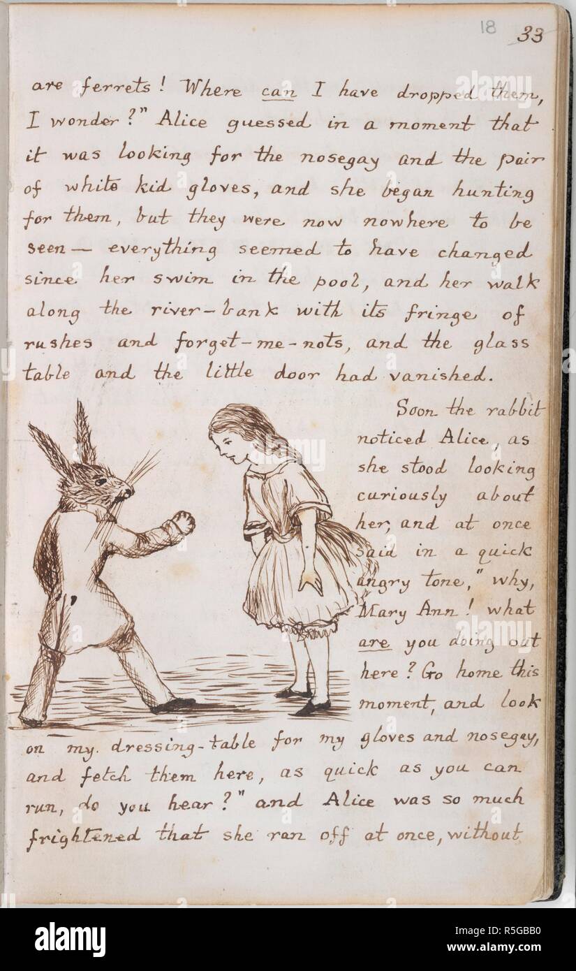 Alice and the White Rabbit. Alice's Adventures Under Ground [in Wonderland]. England [Oxford]; 1862-1864. (Whole folio) Drawing and text from Chapter I: Alice encounters the White Rabbit who is looking for his nosegay and gloves  Image taken from Alice's Adventures Under Ground [in Wonderland].  Originally published/produced in England [Oxford]; 1862-1864. . Source: Add. 46700, f.18. Author: DODGSON, CHARLES LUTWIDGE. Dodgson, Charles Lutwidge, pseud. Lewis Carroll. Stock Photo