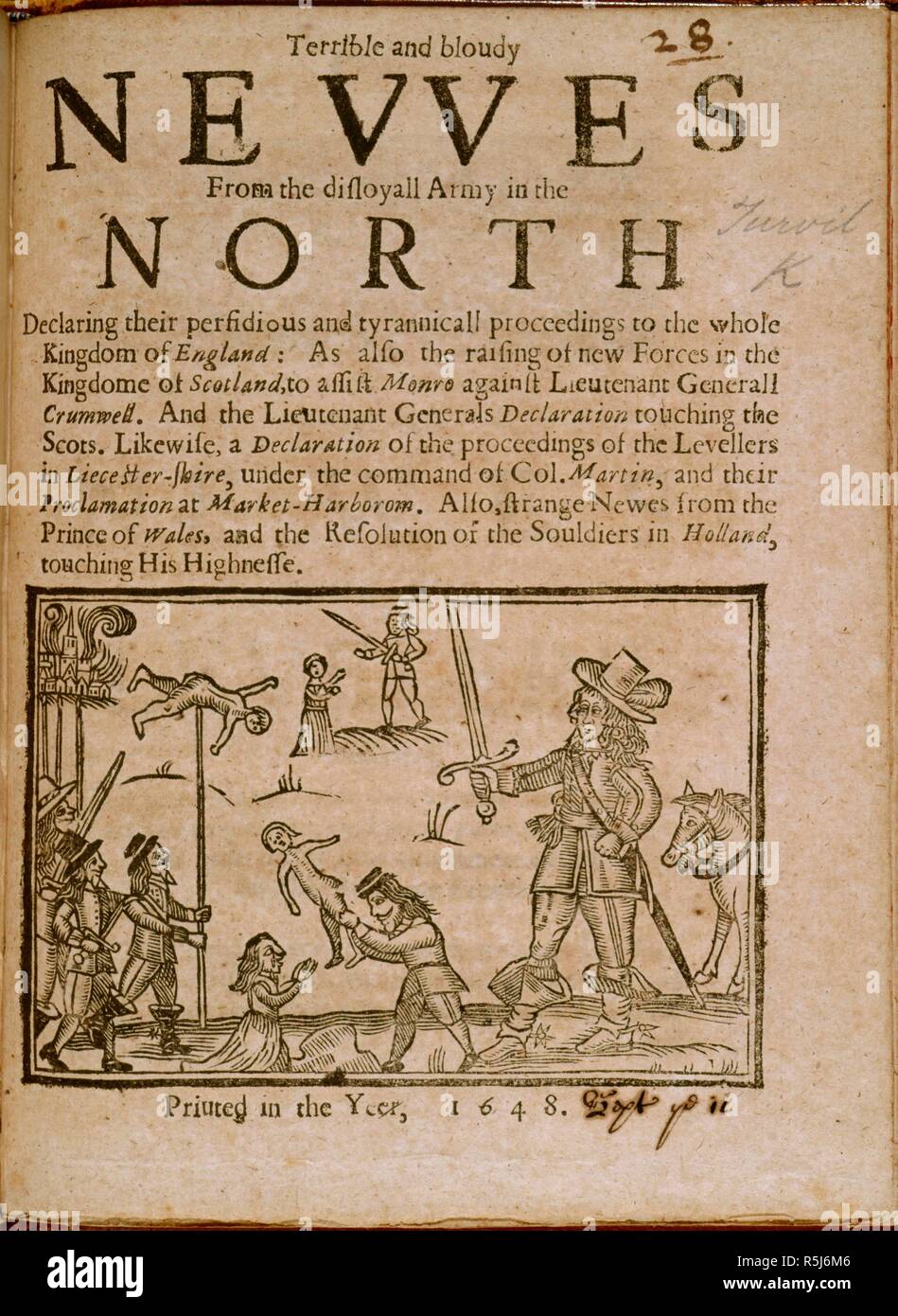 English Civil War scene. Terrible and bloudy Newes from the disloyall Army. London, 1648. Atrocities committed during the English Civil War.  Image taken from Terrible and bloudy Newes from the disloyall Army in the North. Likewise a declaration of the proceedings of the Levellers in Liecestershire, under the command of Col. Martin Also strange newes from the Prince of Wales, etc.   Originally published/produced in London, 1648. . Source: E.462.(28),. Language: English. Stock Photo