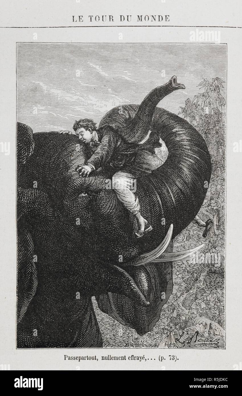 Passepartout sitting on the trunk of an elephant. Illustration to 'Around the World in Eighty Days'. [Le Tour du Monde en quatre-vingts jours. [A novel.] (HuitieÌ€me eÌdition.)] [Around the World in 80 Days]. Paris, [1873]. Source: 12514.l.18 page 72. Language: French. Author: VERNE, JULES. De Neuville, M. M. Stock Photo