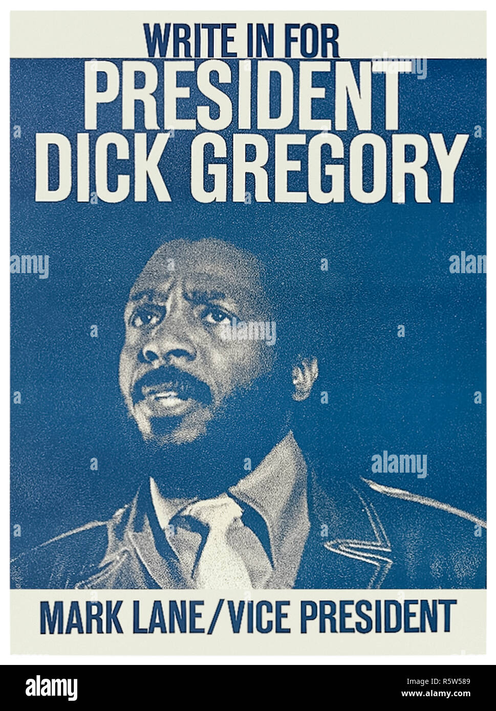 ‘Write in for President Dick Gregory – Mark Lane / Vice President’ 1968 presidential campaign poster as candidate of the Freedom and Peace Party. See more information below. Stock Photo