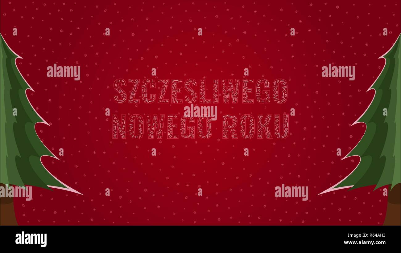 Happy New Year text in Polish 'Szczesliwego Nowego Roku' filled with 'Happy  New Year' text in many different laguages on a red snowy background with p  Stock Vector Image & Art -