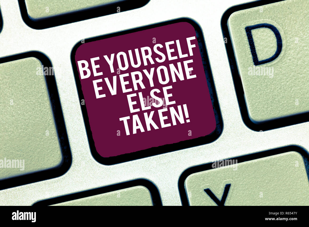 Conceptual hand writing showing Be Yourself Everyone Else Is Taken. Business photo text Have and show your own demonstratingality Keyboard Intention t Stock Photo
