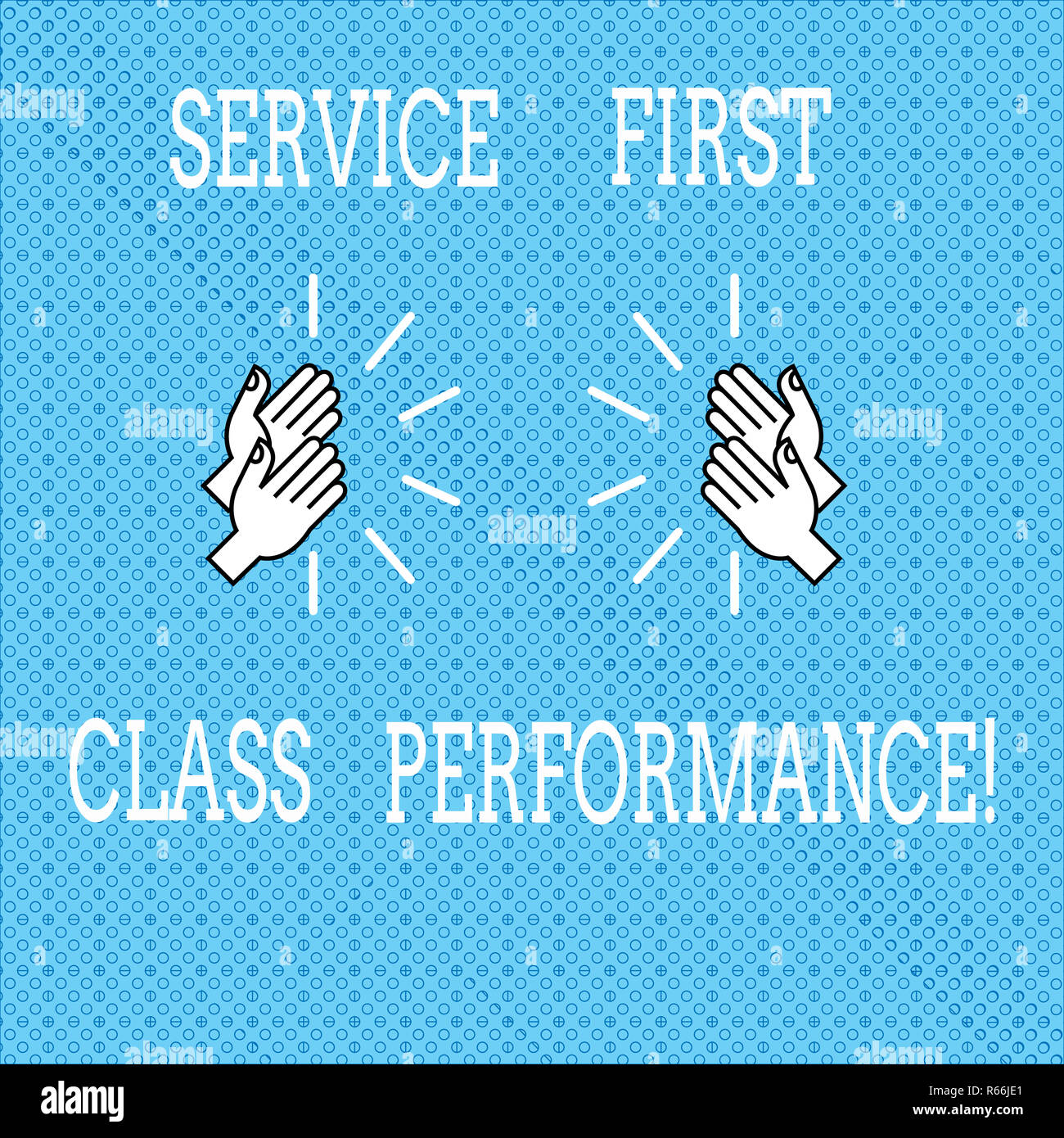 Text sign showing Service First Class Perforanalysisce. Conceptual ...