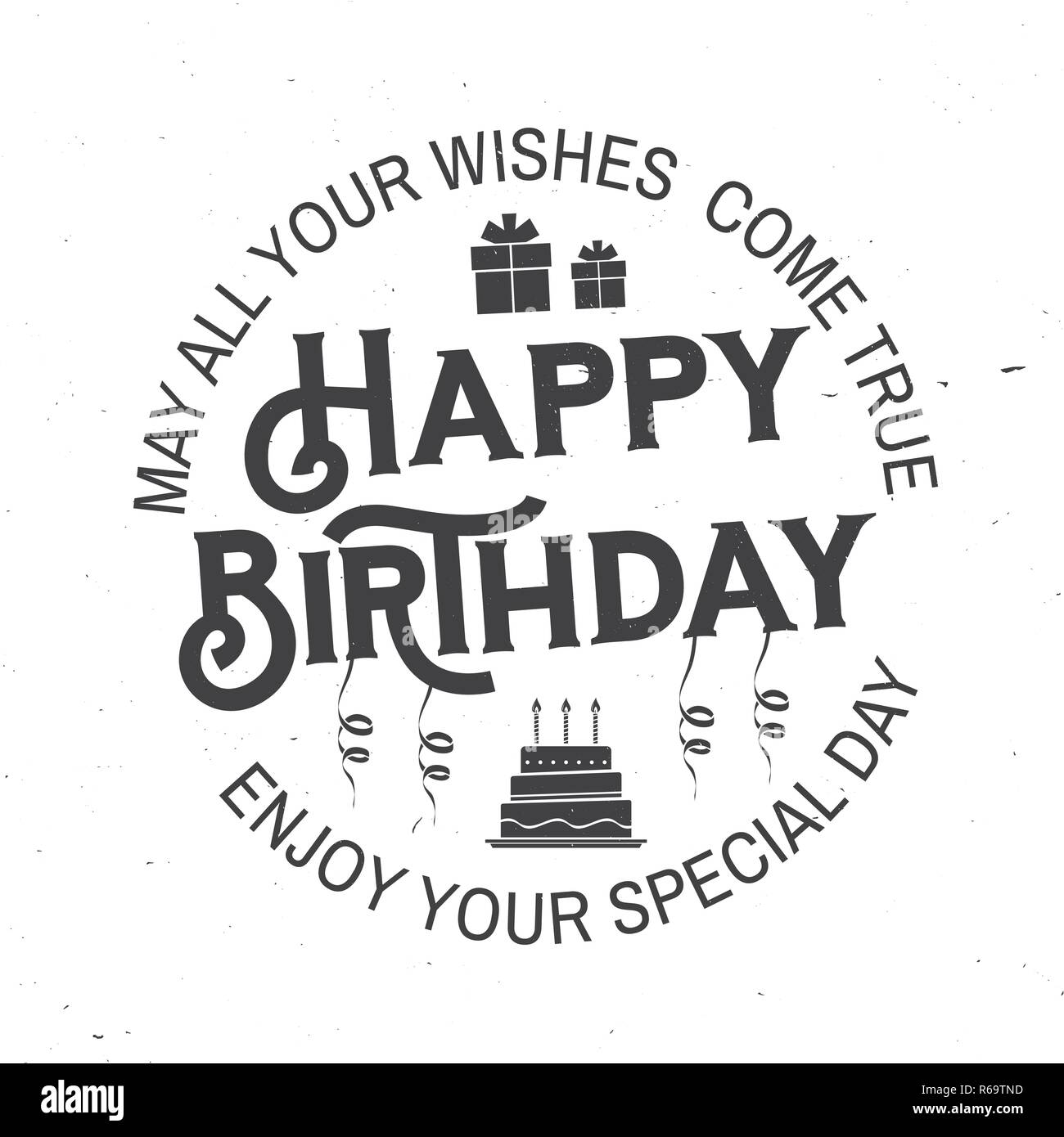 May all your wishes come true. Happy Birthday. Stamp, badge, sticker ...
