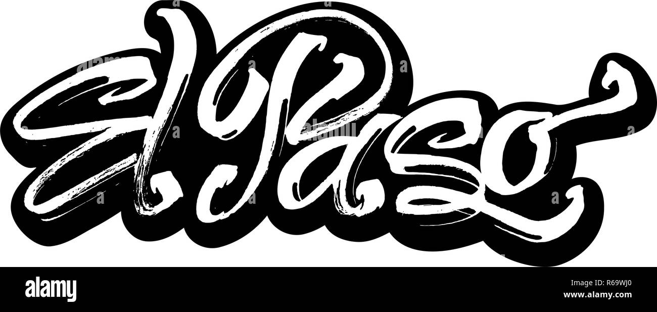 El Paso. Sticker. Modern Calligraphy Hand Lettering for Silk Screen