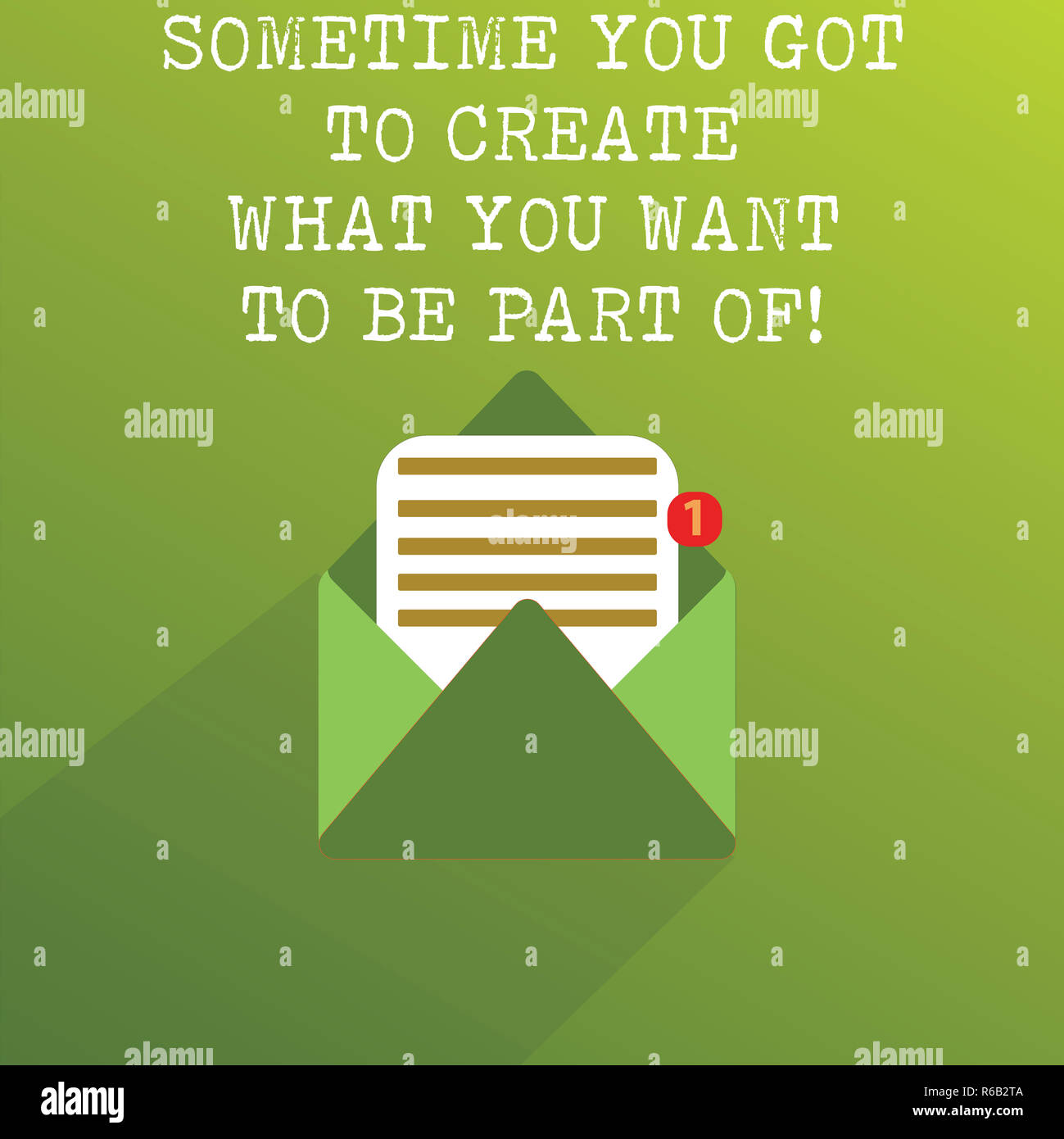 Handwriting Text Sometime You Got To Create What You Want To Be Part Of Concept Meaning Be An Entrepreneur Open Message Envelope With One Empty Sheet Stock Photo Alamy Handwriting Text Sometime You Got To Create What You Want To Be Part Of Concept Meaning Be An Entrepreneur Open Message Envelope With One Empty Sheet Stock Photo Alamy