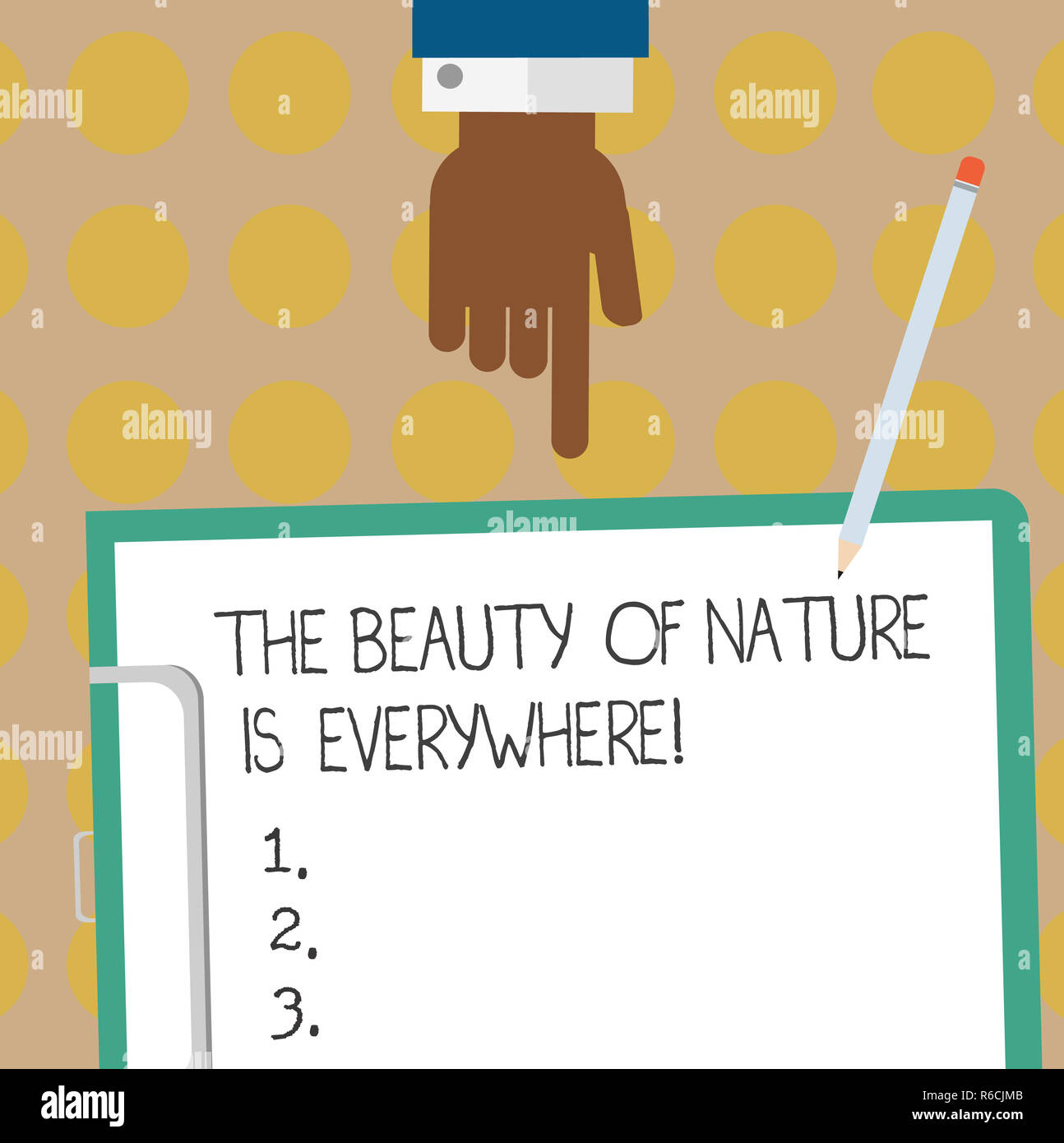 Conceptual hand writing showing The Beauty Of Nature Is Everywhere Conceptual hand writing showing The Beauty Of Nature Is Everywhere