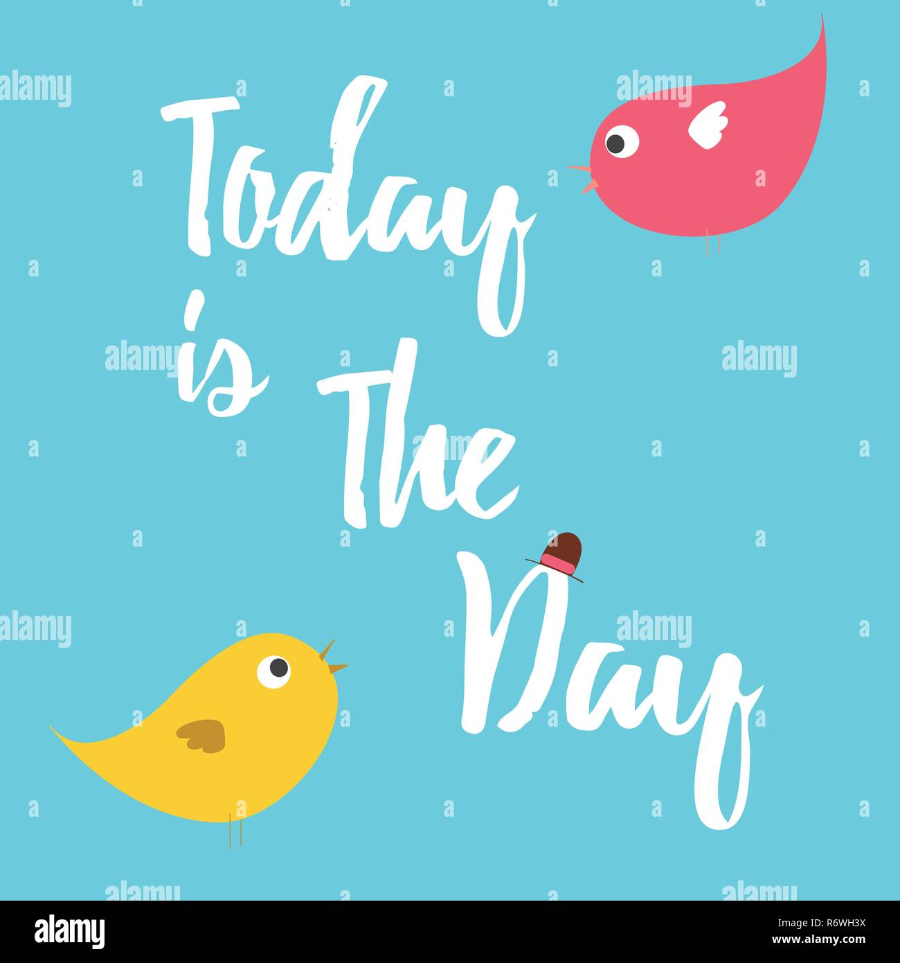 Today is the day vector card with birds Stock Vector