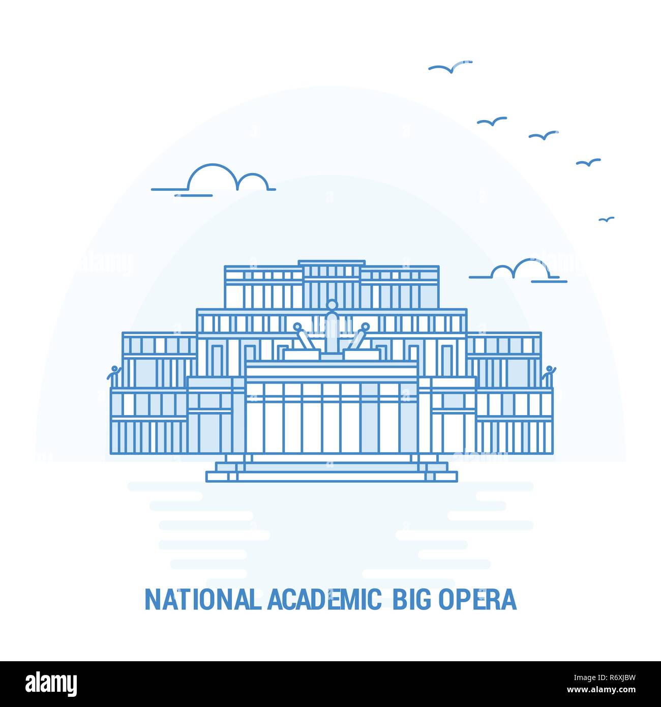 NATIONAL ACADEMIC; BIG OPERA Blue Landmark. Creative background and Poster Template Stock Vector