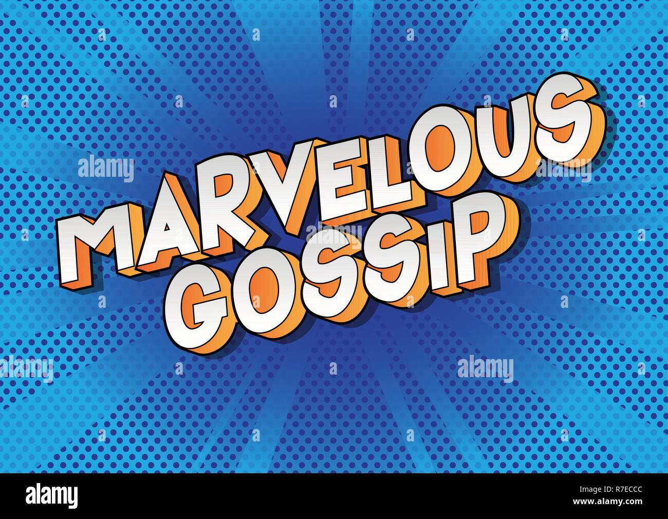 Marvelous Gossip - Vector illustrated comic book style phrase on abstract background. Stock Vector
