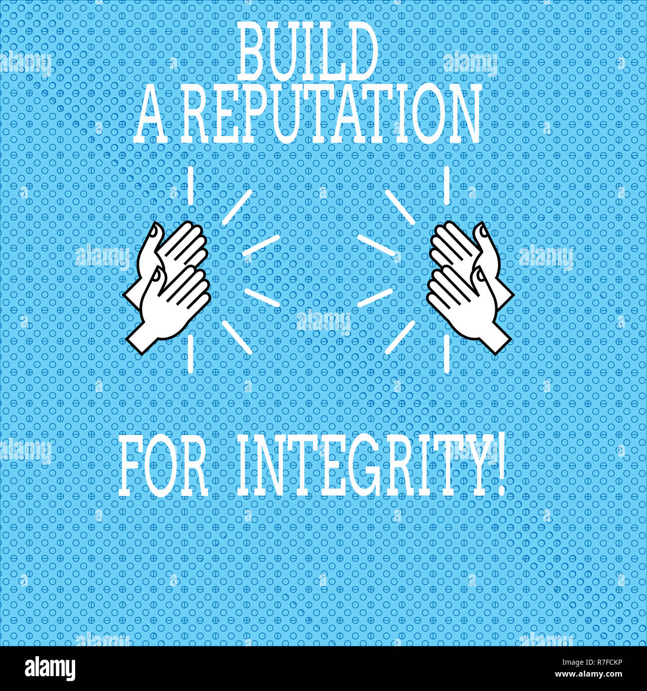 Text sign showing Build A Reputation For Integrity. Conceptual photo ...