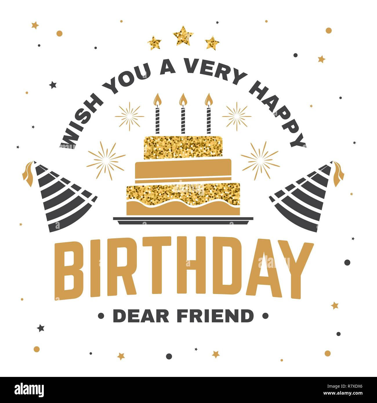 Wish you a very happy Birthday dear friend. Badge, sticker, card ...