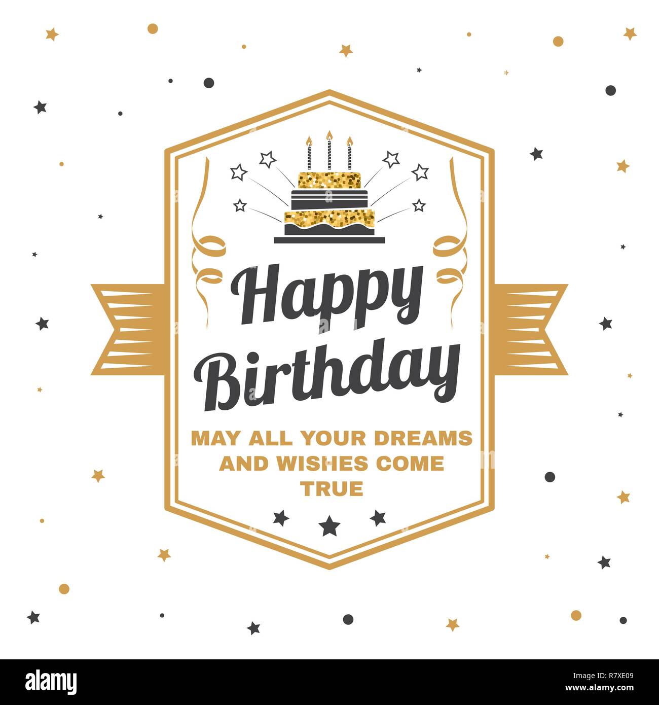 Happy Birthday to you. May all your dreams and wishes come true. Stamp, badge, card with birthday cake with candles and serpentine. Vector. Design for birthday celebration emblem in retro style Stock Vector