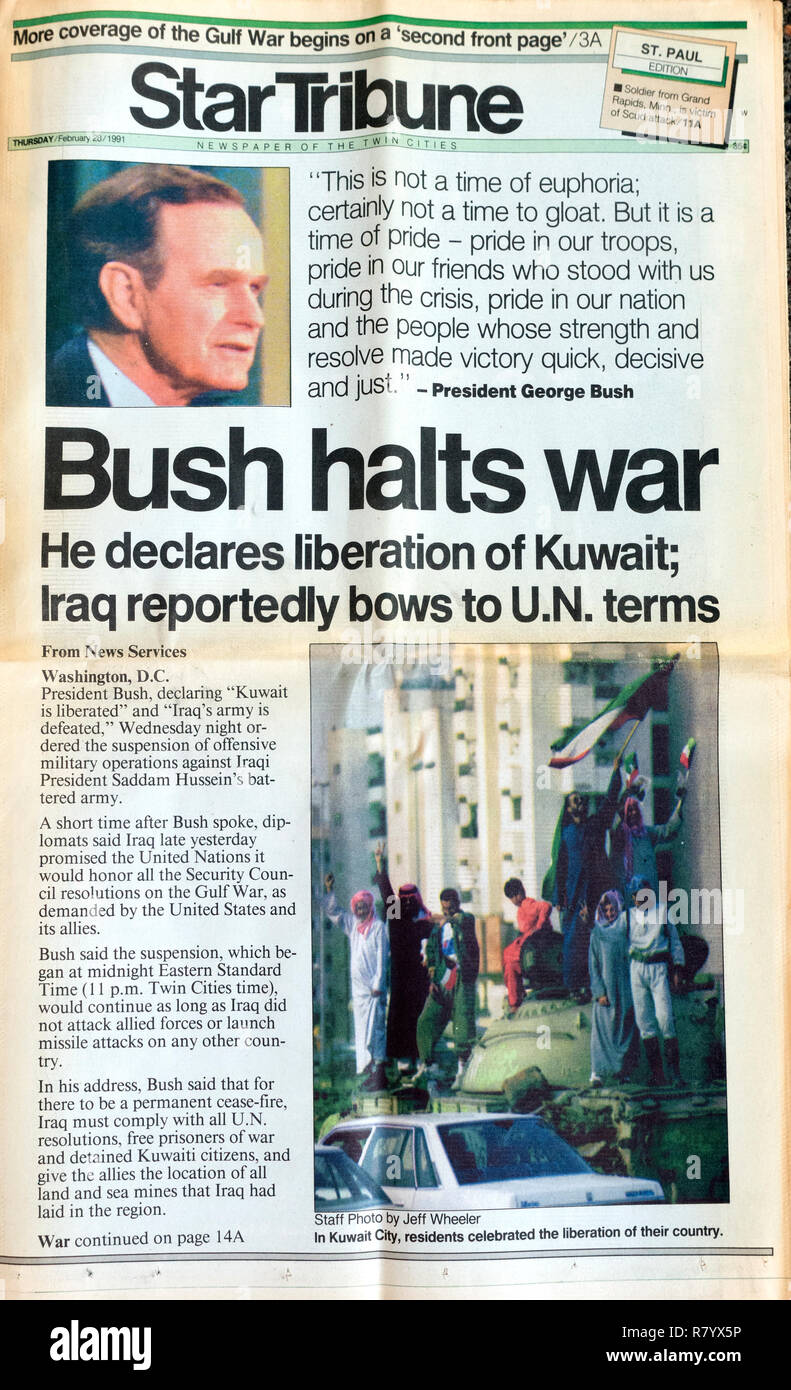 StarTribune newspaper front page 2/28/91 President George H. W. Bush halts war in Mideast and declares liberation of Kuwait. St Paul Minnesota MN USA Stock Photo