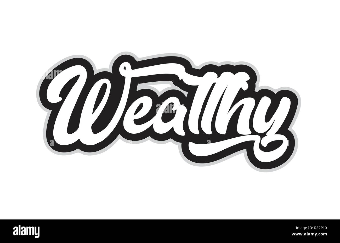 wealthy hand written word text for typography design in black and white