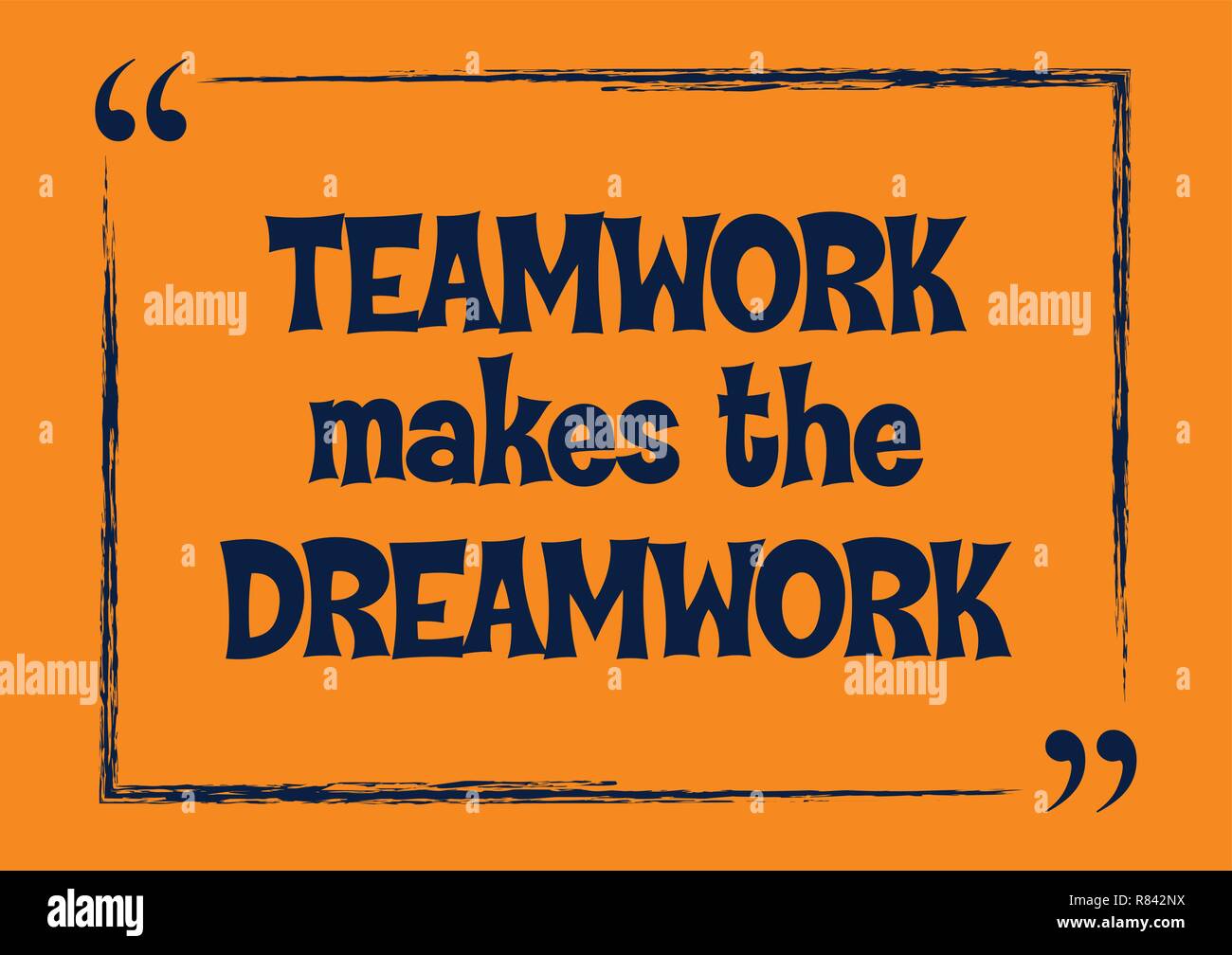 Teamwork makes the dreamwork Vector illustration concept Stock Vector ...