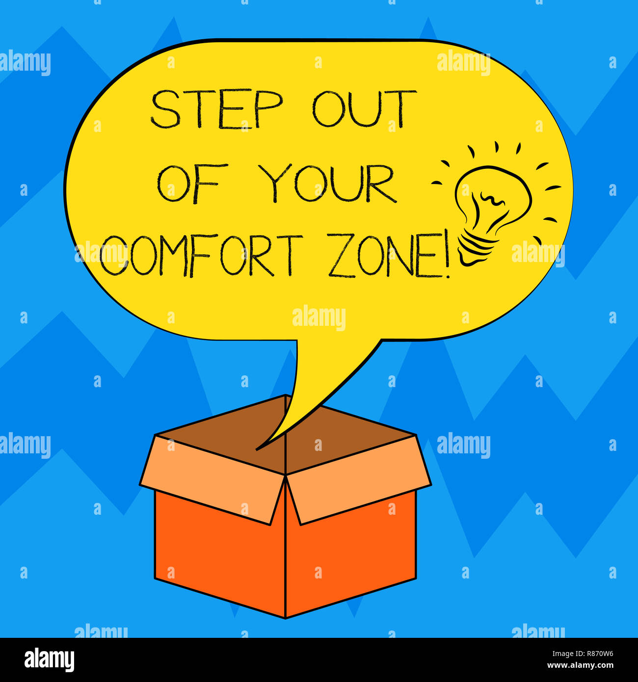 Text Sign Showing Step Out Of Your Comfort Zone Conceptual Photo
