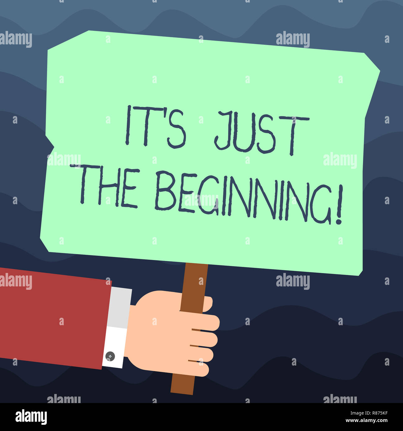 Proceeding Start Sign Text sign showing It S Is Just The Beginning. Conceptual photo Only ...
